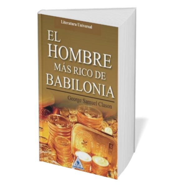 El Hombre Más Rico de Babilonia - George S. Clason