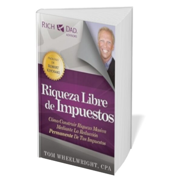 Riqueza Libre de Impuestos - Robert T. Kiyosaki